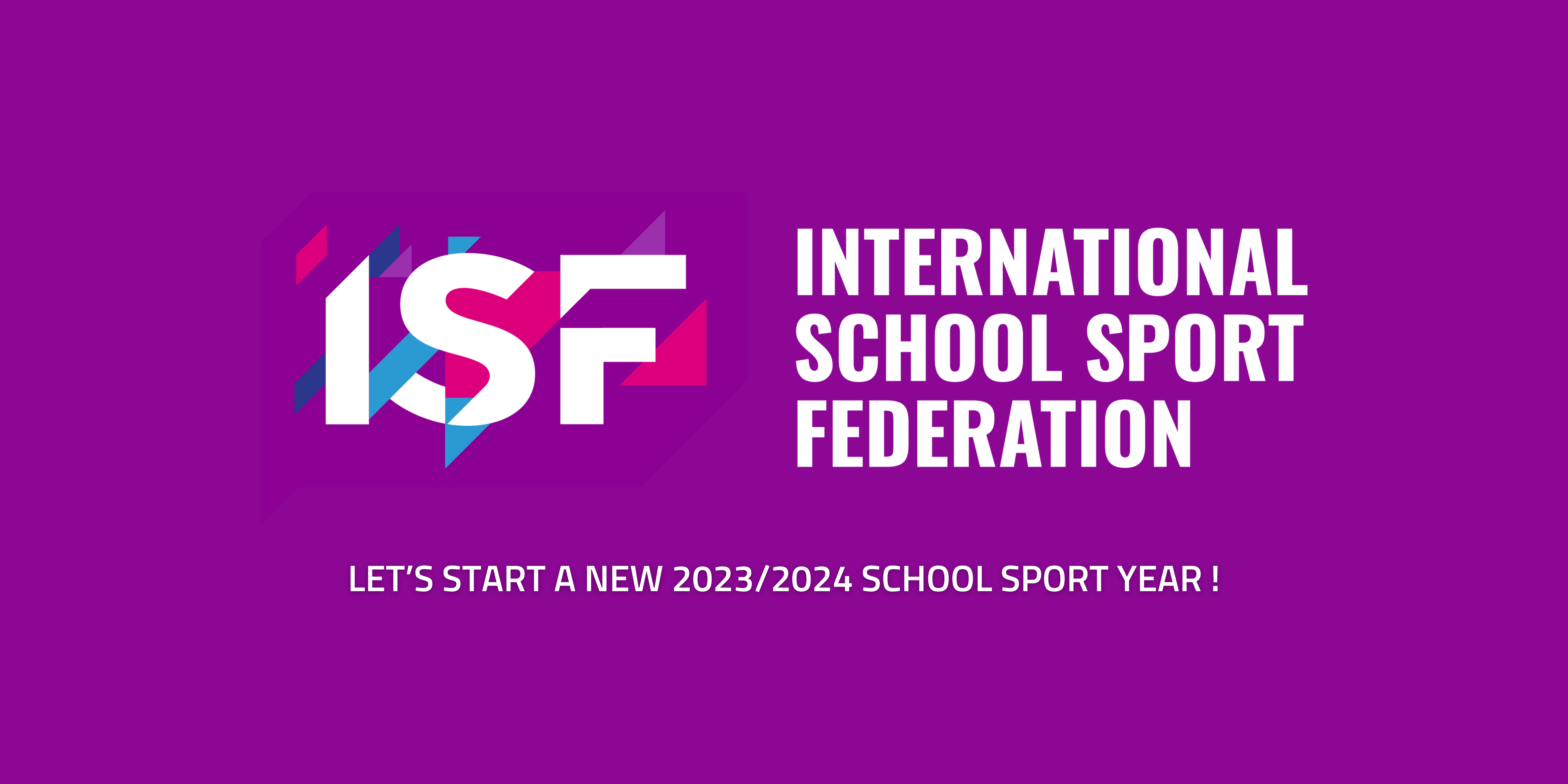 "Let's start a new sporty year" ISF announces the 2023/2025 School